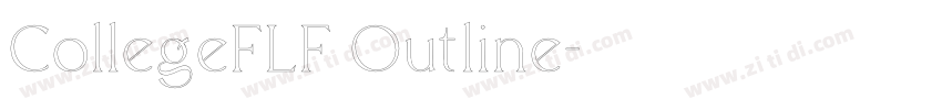 CollegeFLF Outline字体转换